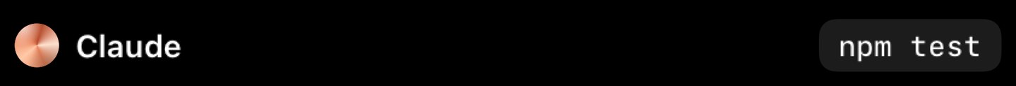 Crest's closed notch with Claude waiting: it wants to run npm test.