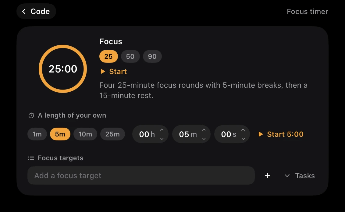 Crest's Focus timer screen at rest: a 25:00 ring, the lengths 25, 50 and 90, Start, the line Four 25-minute focus rounds with 5-minute breaks, then a 15-minute rest, a length of your own from 1, 5, 10 or 25 minutes or typed hours, minutes and seconds, and an Add a focus target field with Tasks