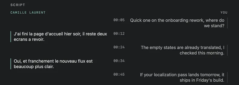 A meeting in French and English: Camille's lines in French on the left, yours in English on the right.