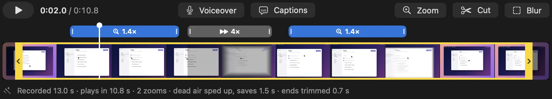 Take's strip: the play, Voiceover, Captions, Zoom, Cut and Blur buttons, two 1.4x zooms and a pause at four times speed above the yellow-ended strip, and the line under it: recorded 13.0 s, plays in 10.8 s, 2 zooms, dead air sped up, ends trimmed 0.7 s